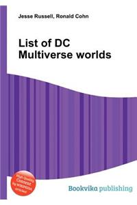 List of DC Multiverse Worlds