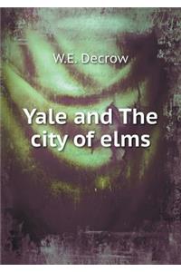 Yale and the City of Elms