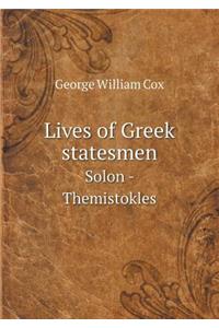 Lives of Greek Statesmen Solon - Themistokles