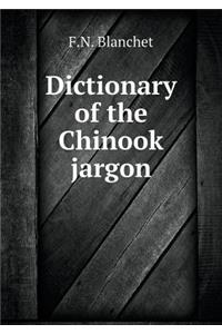 Dictionary of the Chinook Jargon