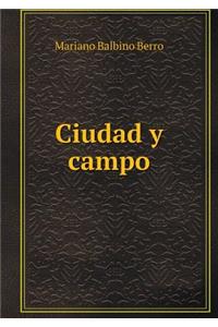 Ciudad Y Campo