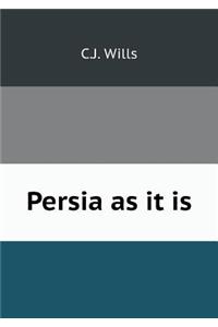 Persia as It Is