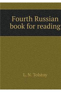 Fourth Russian Book for Reading