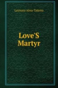 Love'S Martyr