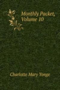 Monthly Packet, Volume 10