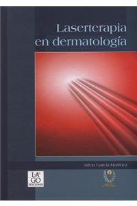 Laserterapia En Dermatologia