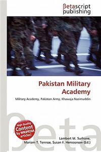 Pakistan Military Academy