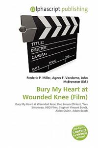 Bury My Heart at Wounded Knee (Film)