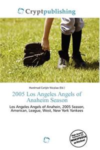 2005 Los Angeles Angels of Anaheim Season