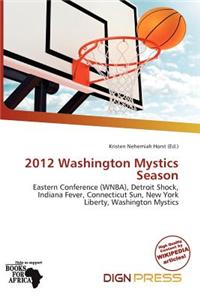 2012 Washington Mystics Season
