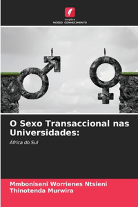 O Sexo Transaccional nas Universidades