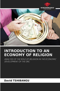Introduction to an Economy of Religion
