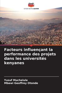 Facteurs influençant la performance des projets dans les universités kenyanes
