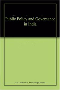 Public Policy and Governance in India