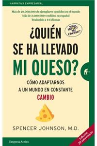 Quien Se Ha Llevado Mi Queso?