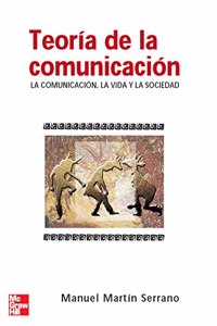 Teoria de la comunicacion. La comunicacion