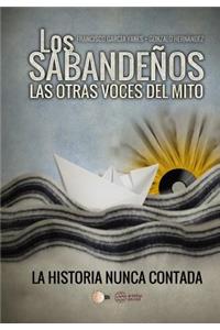 Sabandeños. Las otras voces del mito