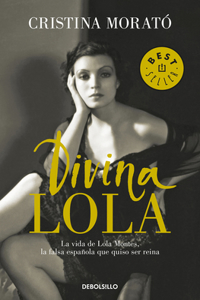 Divina Lola / Divine Lola