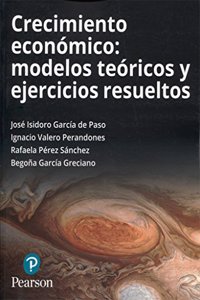 CRECIMIENTO ECONOMICO: MODELOS TEORICOS Y EJERCICI