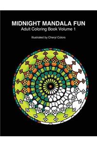 Midnight Mandala Fun Adult Coloring Book
