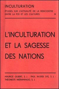 L' Inculturation Et La Sagesse Des Nations