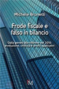 Frode fiscale e falso in bilancio