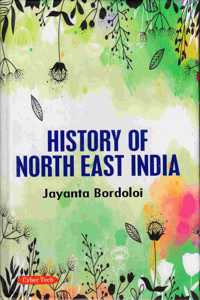 History of North East India