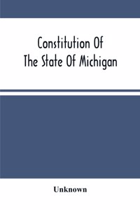 Constitution Of The State Of Michigan