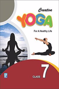 Creative Yoga for a Healthy Life VII