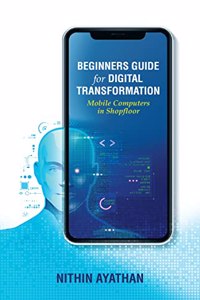 Beginners Guide for Digital Transformation