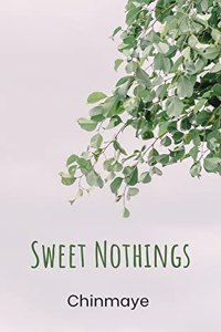 Sweet Nothings