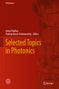 Selected Topics in Photonics