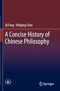 A Concise History of Chinese Philosophy