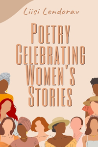 Poetry Celebrating Women's Stories