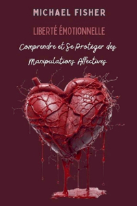 Liberté Émotionnelle