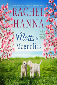 Mutts & Magnolias
