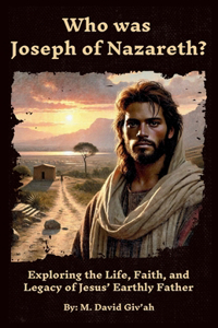 Who was Joseph of Nazareth?
