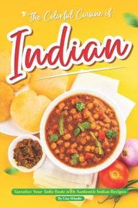 Colorful Cuisine of Indian