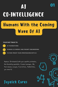 AI Co-Intelligence