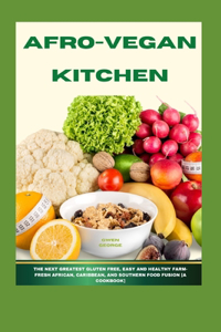 Afro-Vegan Kitchen