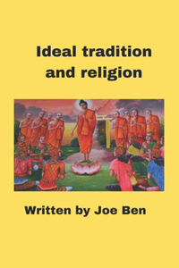 Ideal tradition and religion