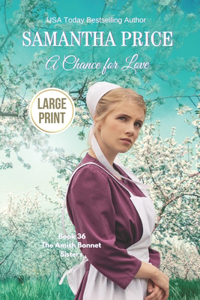Chance for Love (LARGE PRINT)