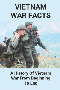 Vietnam War Facts