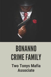 Bonanno Crime Family