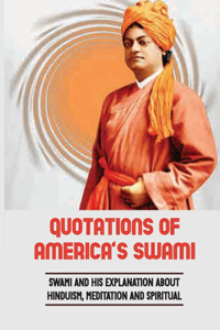 Quotations Of America's Swami