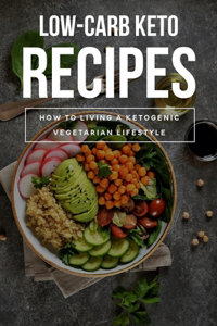 Low-Carb Keto Recipes