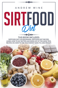 Sirtfood Diet