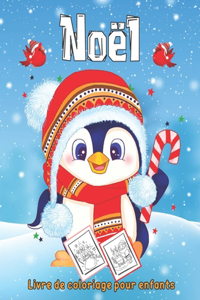 Noël Livre de coloriage pour enfants