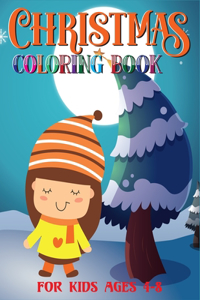 Christmas Coloring Book for Kids Ages 4-8