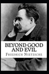 Beyond Good and Evil Annotated